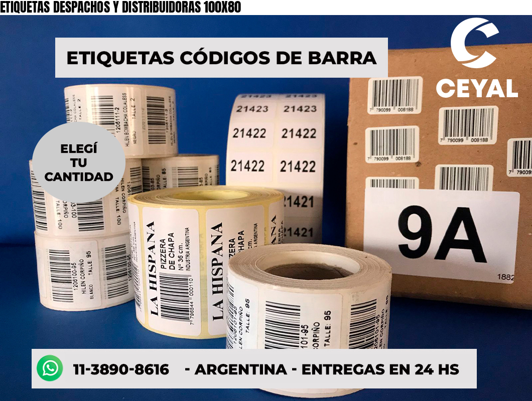 ETIQUETAS DESPACHOS Y DISTRIBUIDORAS 100X80