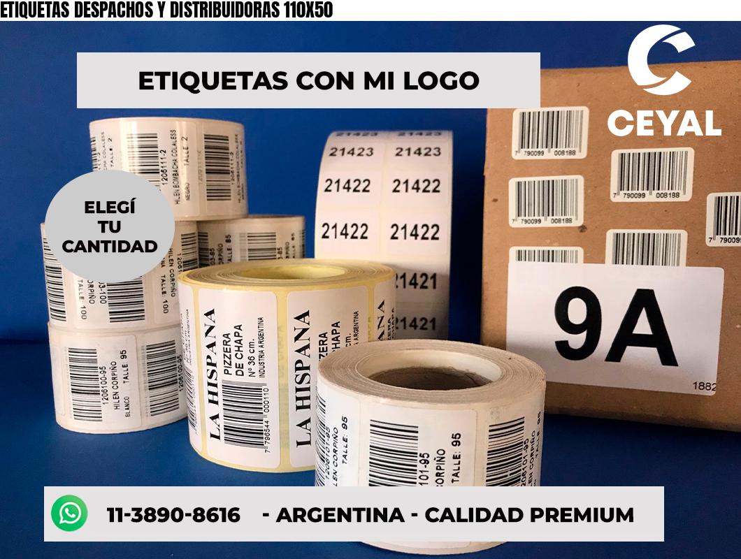 ETIQUETAS DESPACHOS Y DISTRIBUIDORAS 110X50