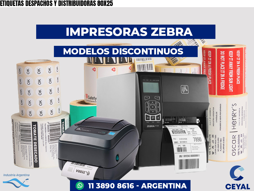 ETIQUETAS DESPACHOS Y DISTRIBUIDORAS 80X25