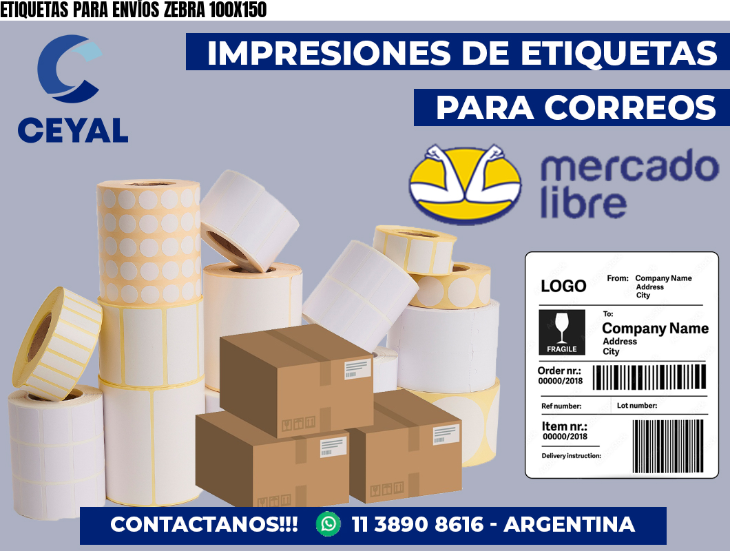 ETIQUETAS PARA ENVÍOS ZEBRA 100X150
