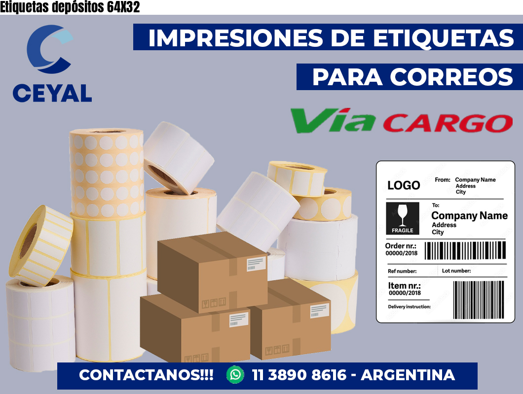 Etiquetas depósitos 64X32