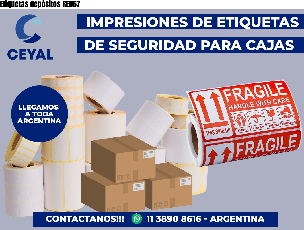 Etiquetas depósitos RED67