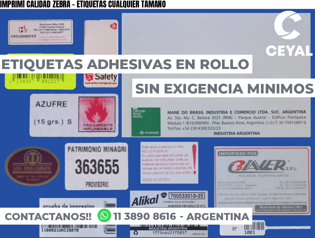 IMPRIMÍ CALIDAD ZEBRA – ETIQUETAS CUALQUIER TAMAÑO