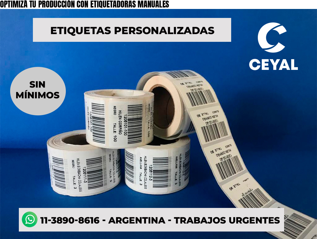 OPTIMIZÁ TU PRODUCCIÓN CON ETIQUETADORAS MANUALES