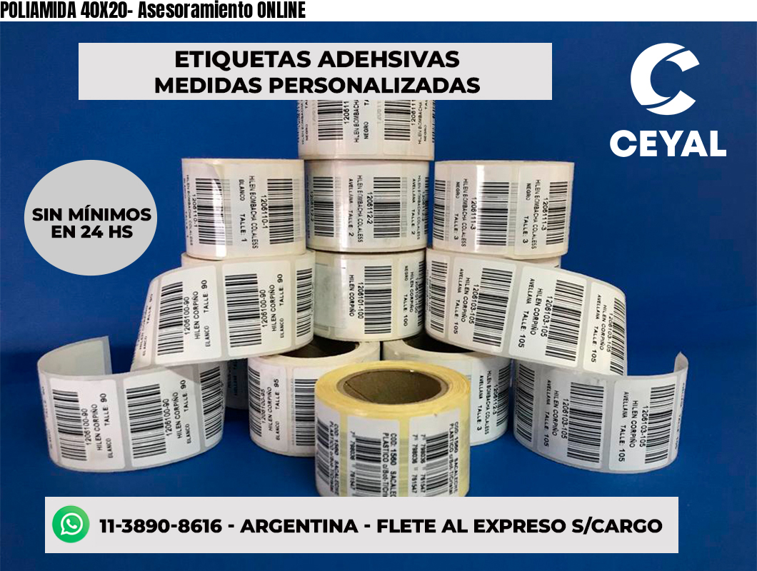 POLIAMIDA 40X20- Asesoramiento ONLINE