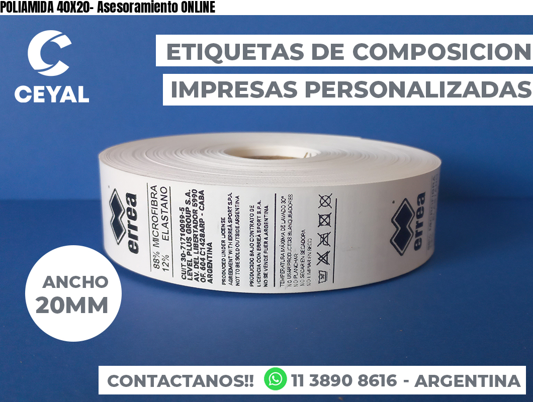 POLIAMIDA 40X20- Asesoramiento ONLINE