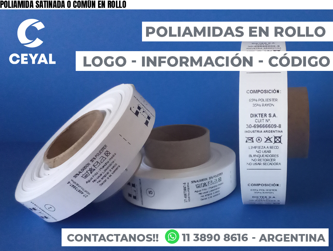 POLIAMIDA SATINADA O COMÚN EN ROLLO