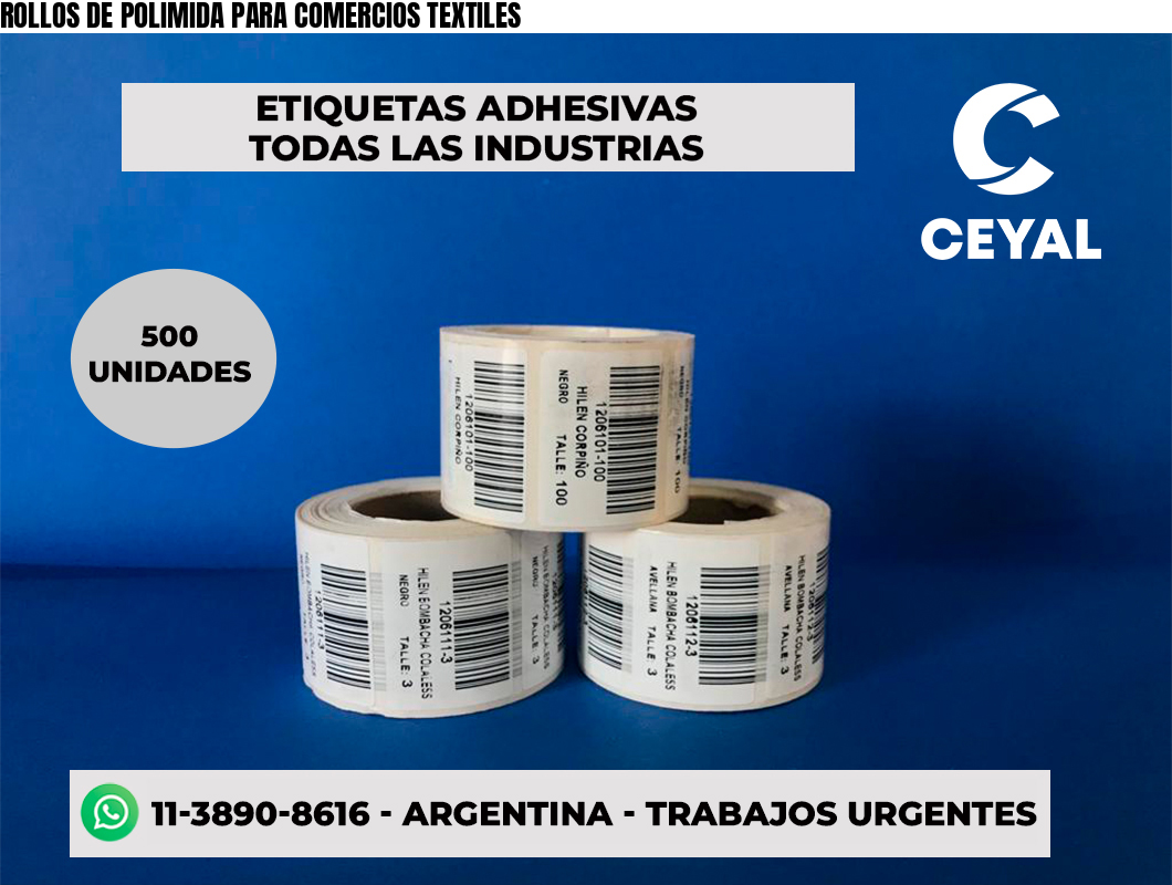 ROLLOS DE POLIMIDA PARA COMERCIOS TEXTILES