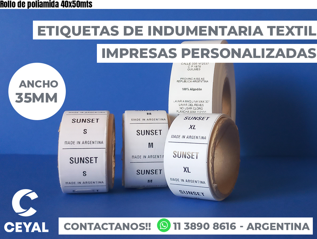 Rollo de poliamida 40x50mts