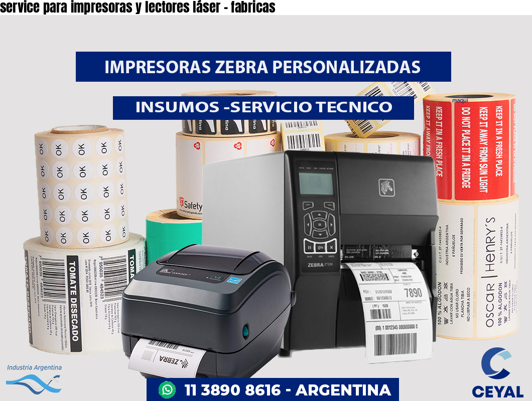 service para impresoras y lectores láser - fabricas