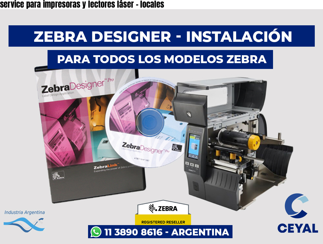 service para impresoras y lectores láser – locales