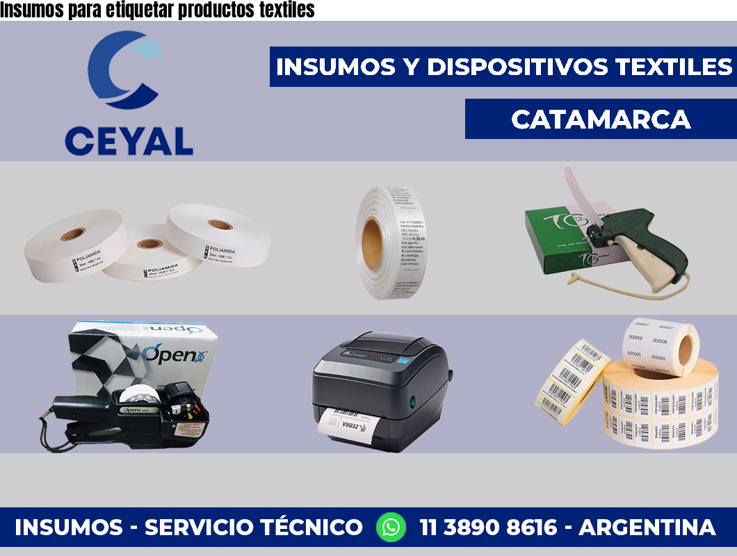 Insumos para etiquetar productos textiles