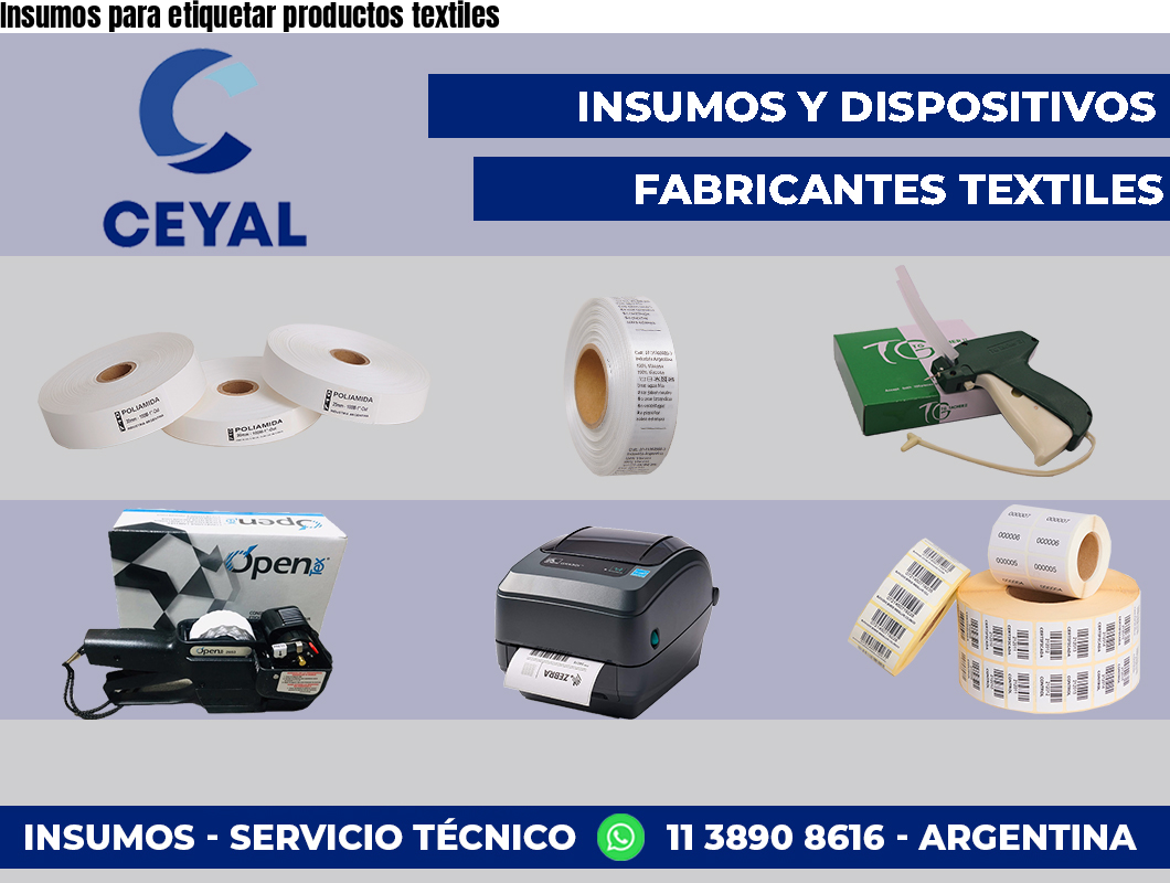 Insumos para etiquetar productos textiles