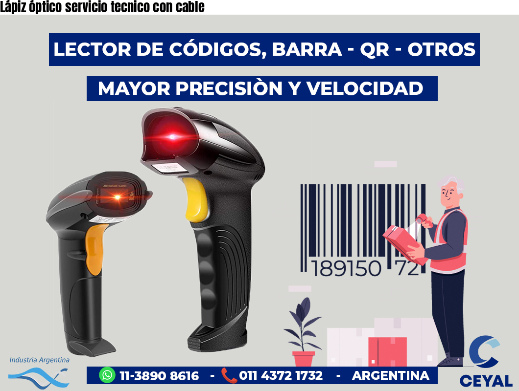 Lápiz óptico servicio tecnico con cable