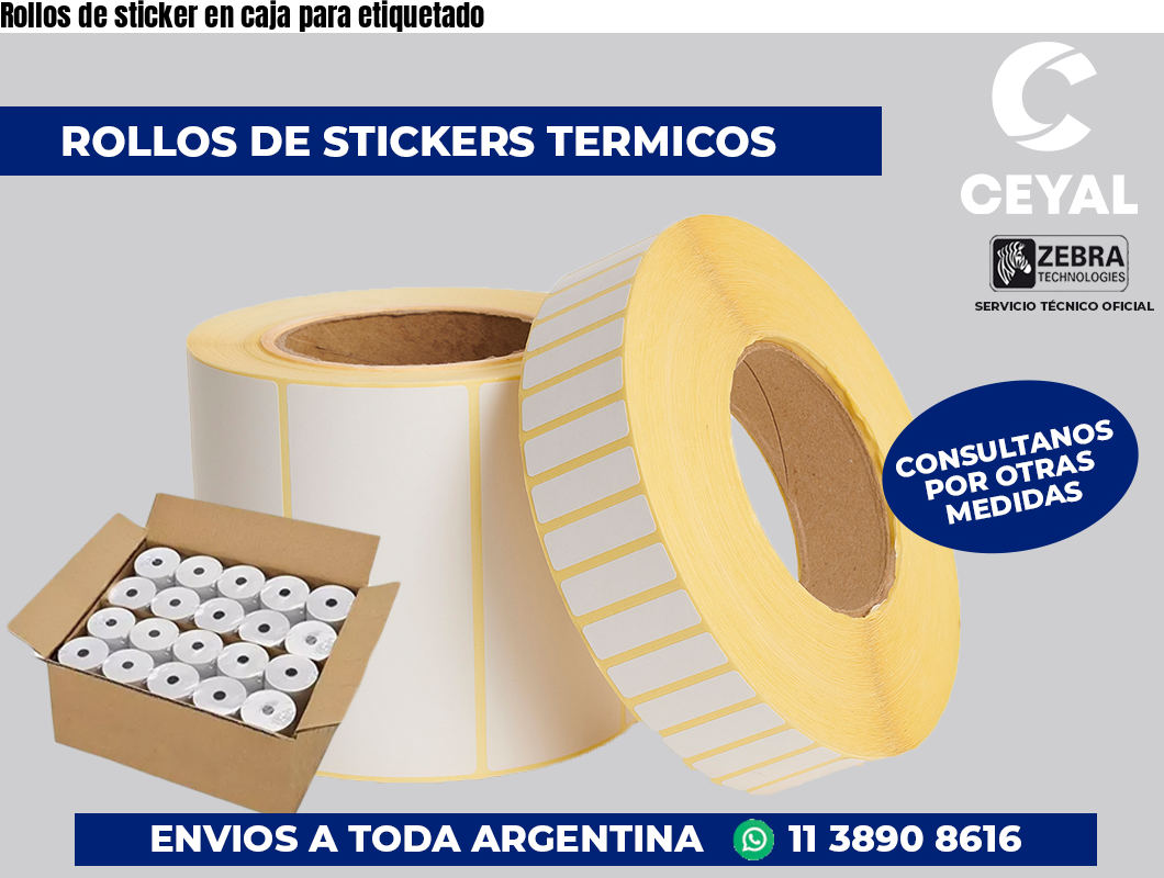 Rollos de sticker en caja para etiquetado