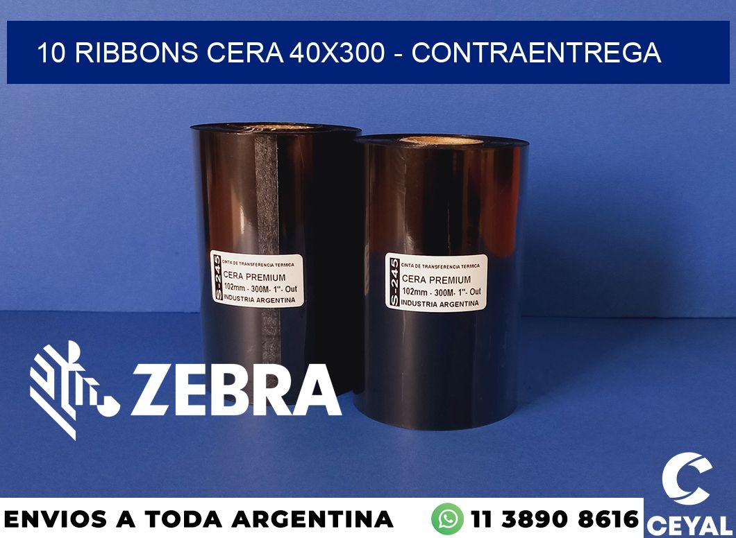 10 Ribbons cera 40x300 - contraentrega