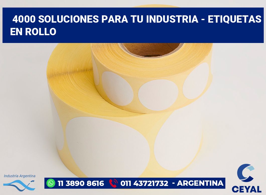 4000 Soluciones para tu industria - etiquetas en rollo
