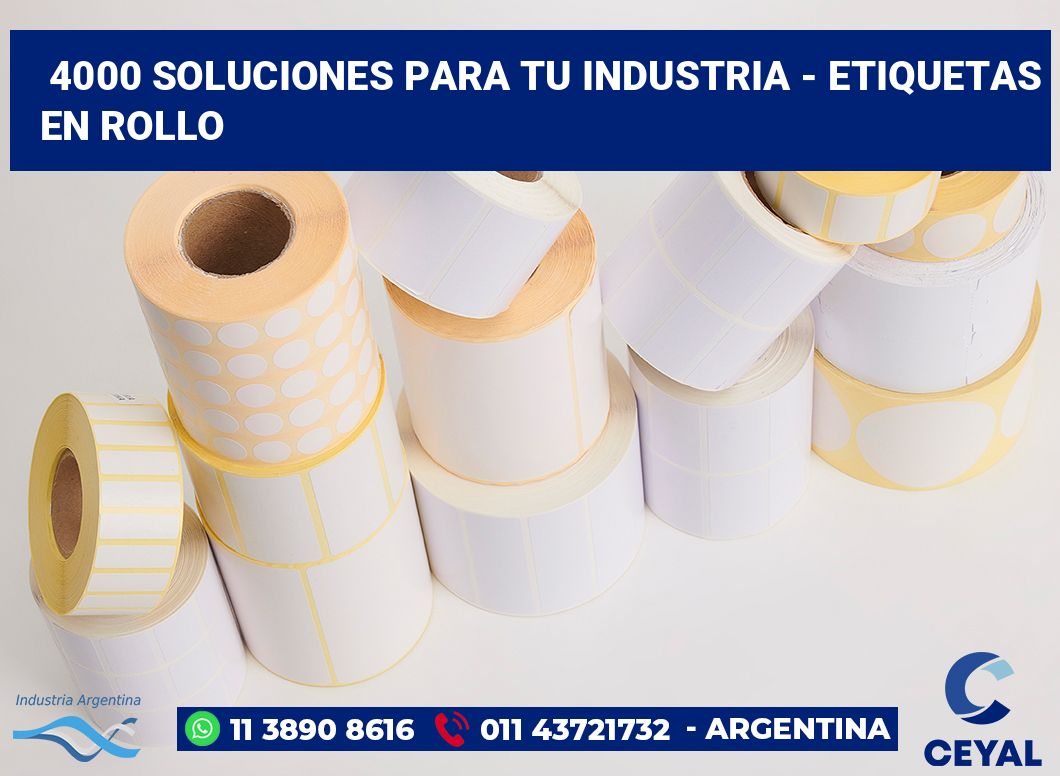 4000 Soluciones para tu industria - etiquetas en rollo