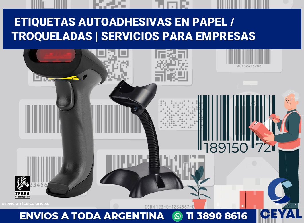 Etiquetas autoadhesivas en papel / Troqueladas | Servicios para empresas