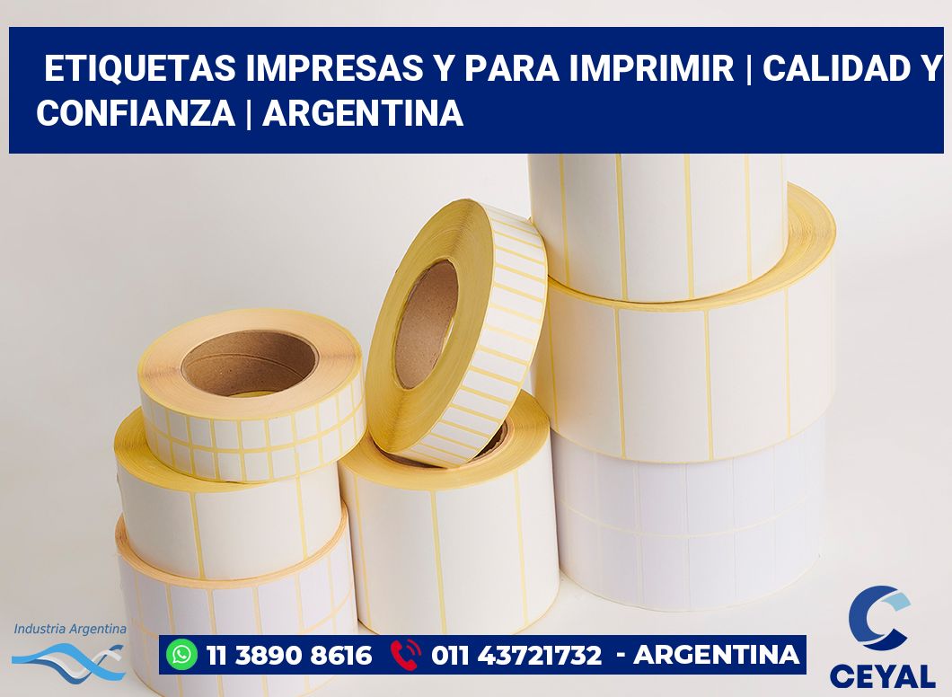 Etiquetas impresas y para imprimir | Calidad y confianza | Argentina