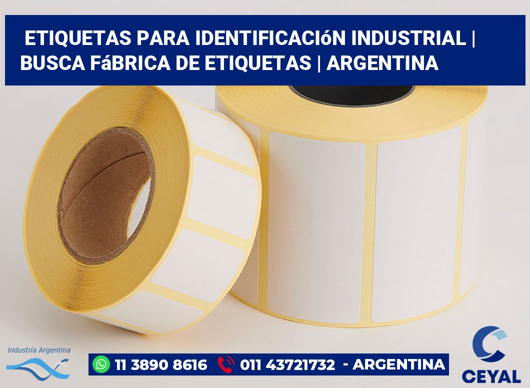 Etiquetas para identificación industrial | Busca fábrica de etiquetas | Argentina