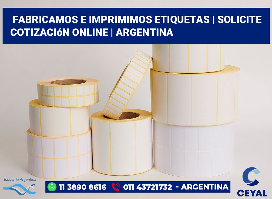 Fabricamos e imprimimos etiquetas | Solicite cotización online | Argentina