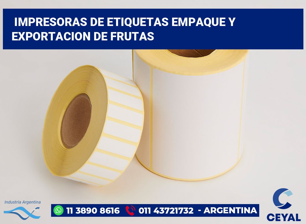 Impresoras de etiquetas Empaque y exportacion de frutas