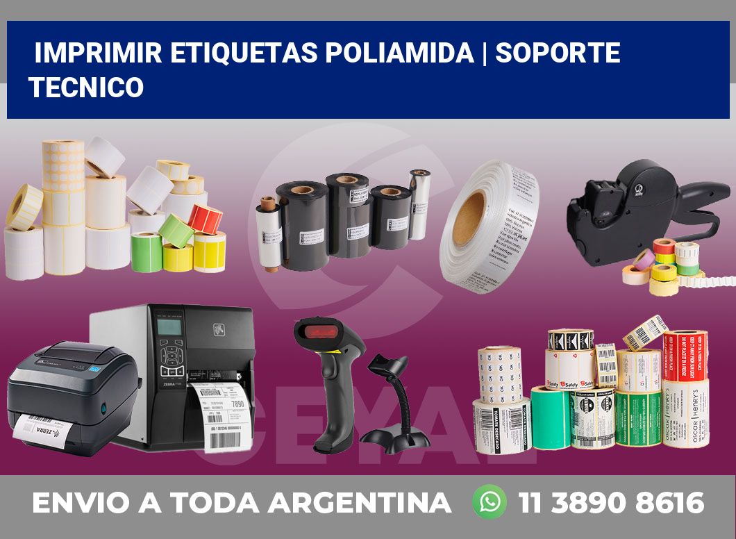 Imprimir etiquetas poliamida | soporte tecnico