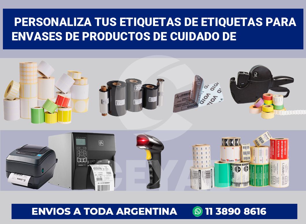 Personaliza tus Etiquetas de Etiquetas para Envases de Productos de Cuidado de