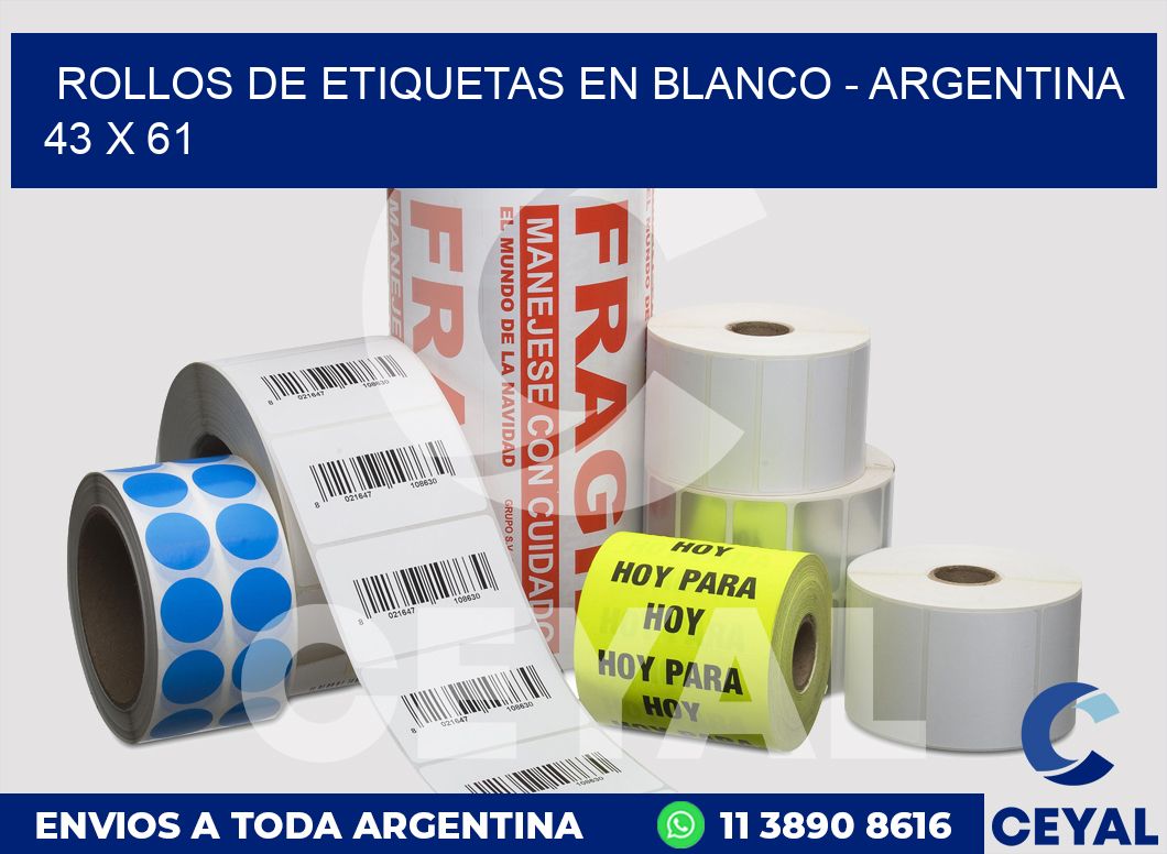 Rollos de etiquetas en blanco - Argentina 43 x 61