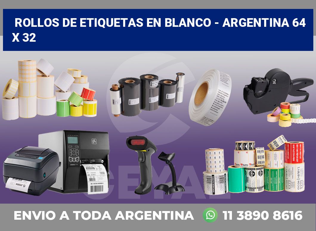 Rollos de etiquetas en blanco - Argentina 64 x 32