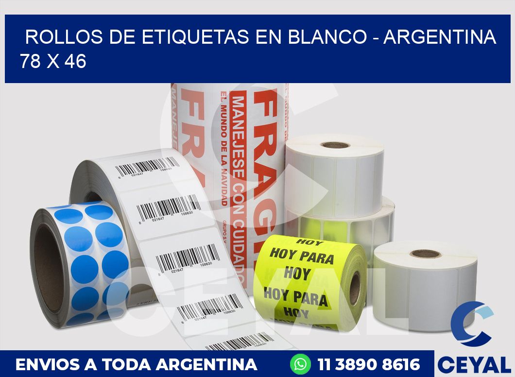 Rollos de etiquetas en blanco - Argentina 78 x 46
