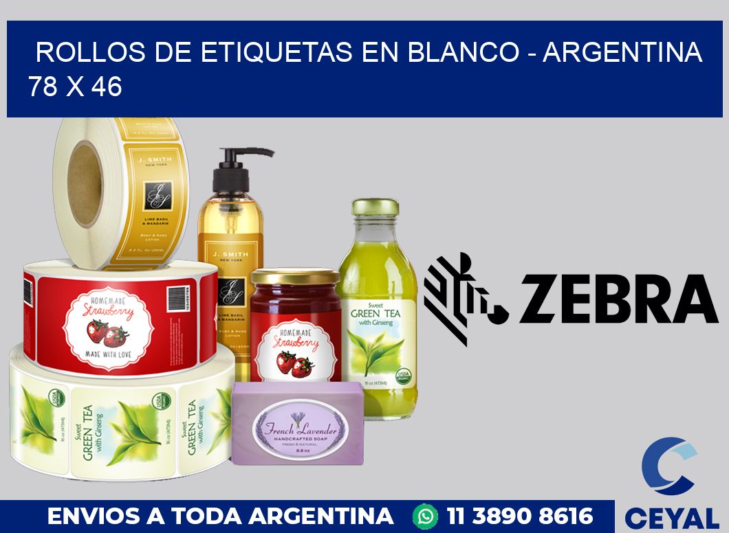 Rollos de etiquetas en blanco - Argentina 78 x 46
