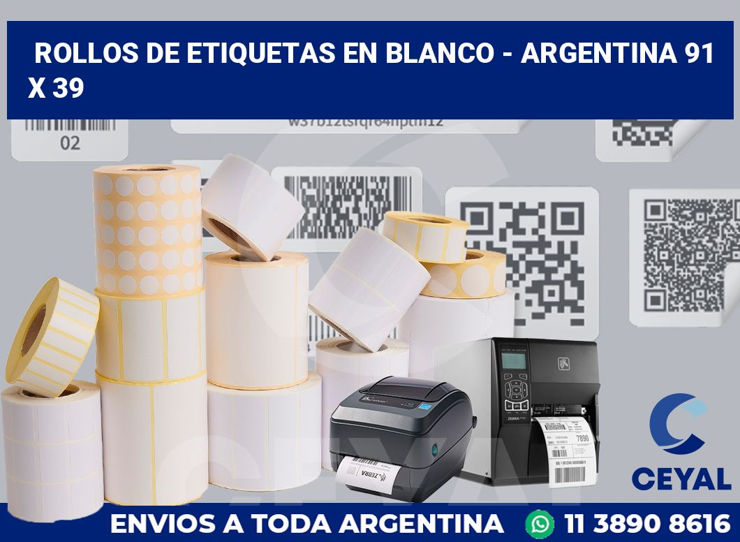Rollos de etiquetas en blanco – Argentina 91 x 39
