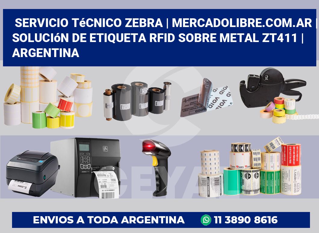 Servicio Técnico Zebra | MercadoLibre.com.ar | Solución De Etiqueta RFID Sobre Metal ZT411 | Argentina