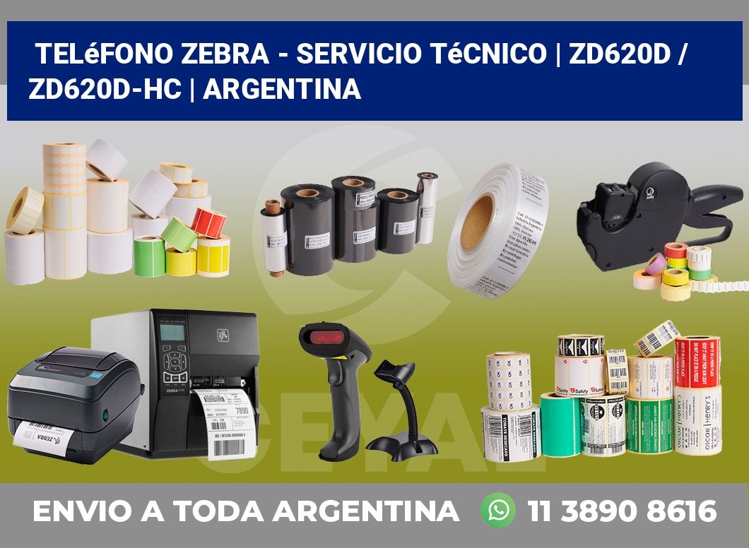 Teléfono Zebra – Servicio Técnico | ZD620d / ZD620d‑HC | Argentina
