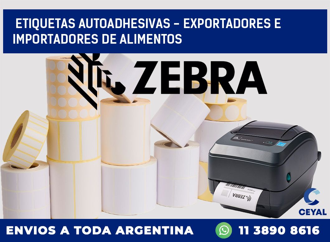 etiquetas autoadhesivas – exportadores e importadores de alimentos
