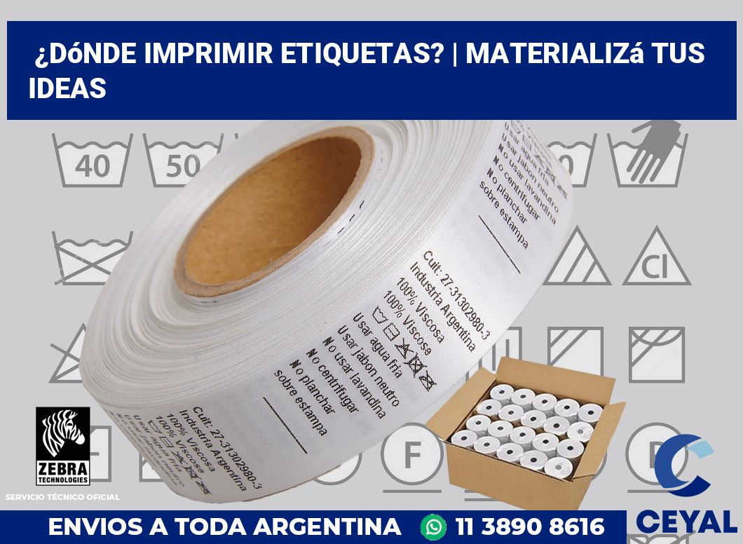 ¿Dónde imprimir etiquetas? | Materializá tus ideas
