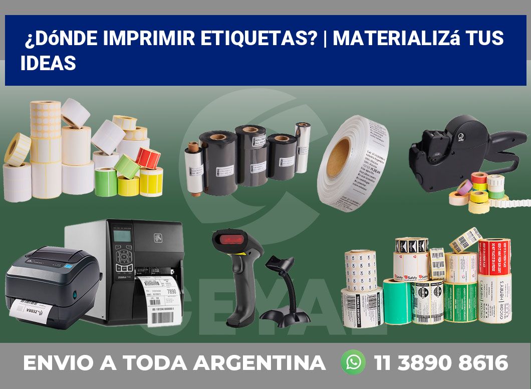 ¿Dónde imprimir etiquetas? | Materializá tus ideas