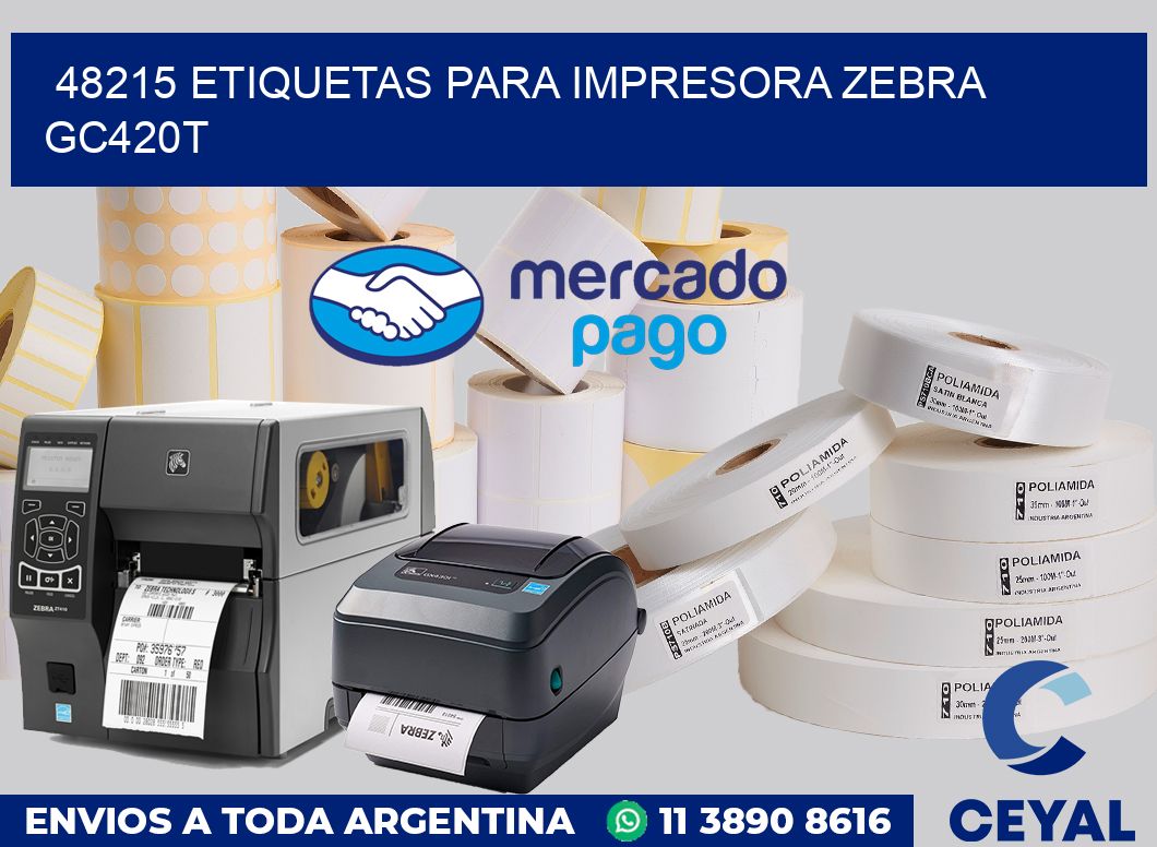 48215 etiquetas para impresora zebra GC420T