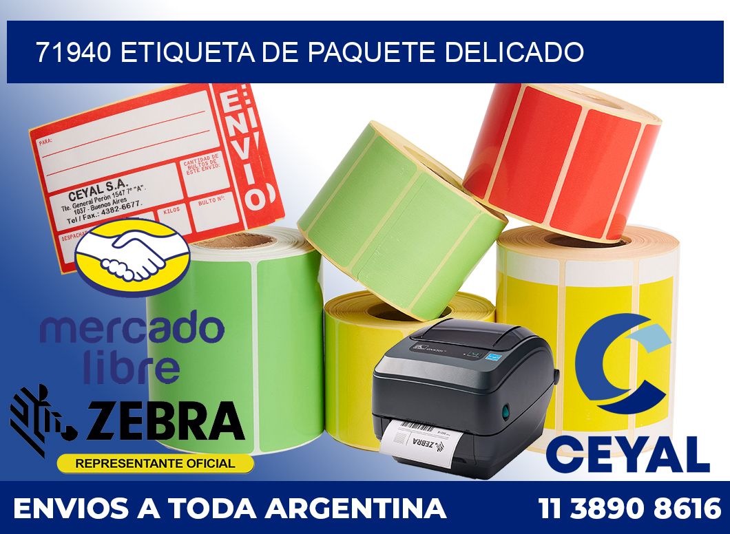 71940 Etiqueta de paquete delicado