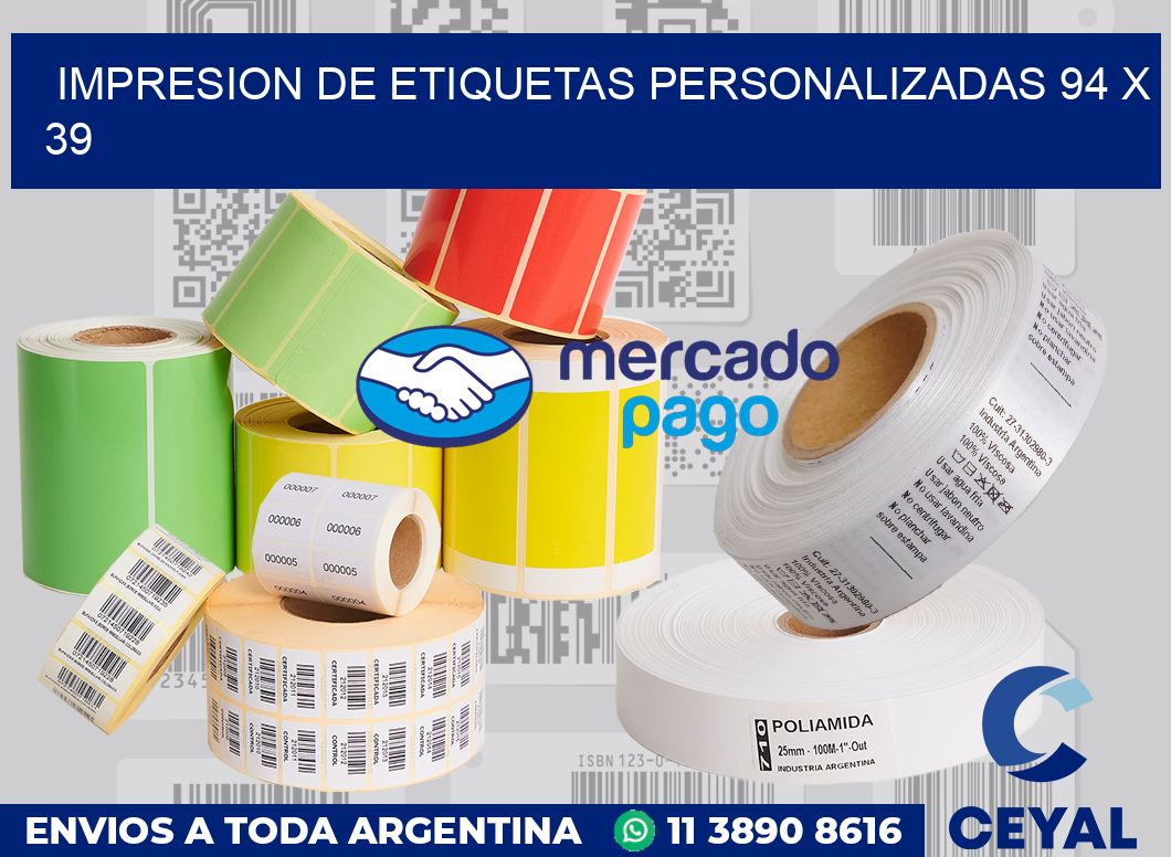 Impresion de etiquetas personalizadas 94 x 39