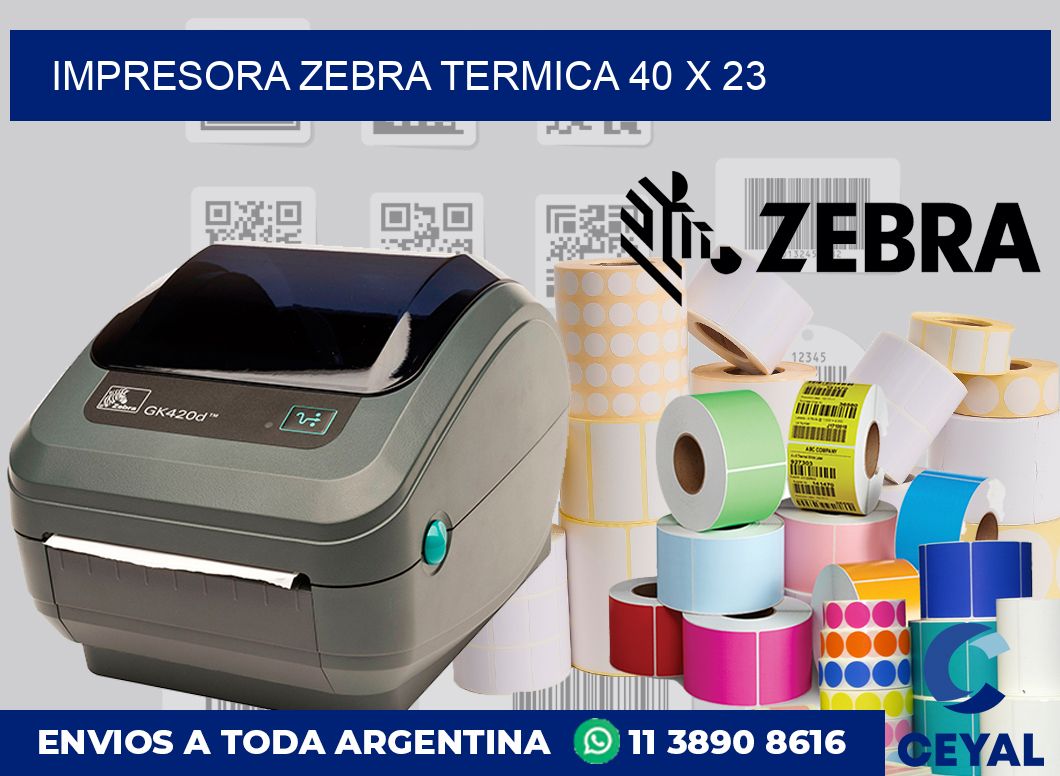 Impresora Zebra termica 40 x 23