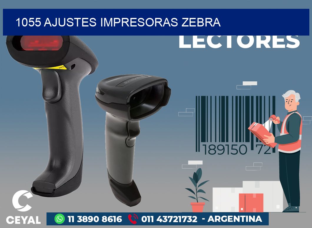 1055 AJUSTES IMPRESORAS ZEBRA