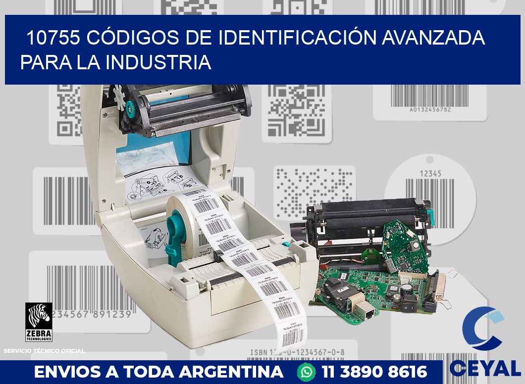 10755 CÓDIGOS DE IDENTIFICACIÓN AVANZADA PARA LA INDUSTRIA