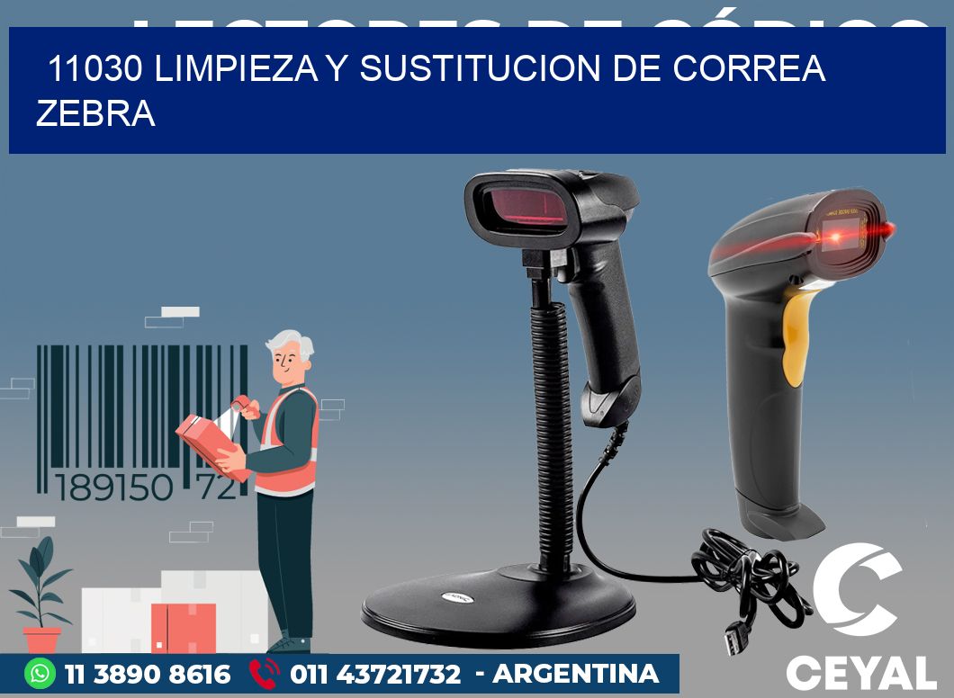 11030 LIMPIEZA Y SUSTITUCION DE CORREA ZEBRA