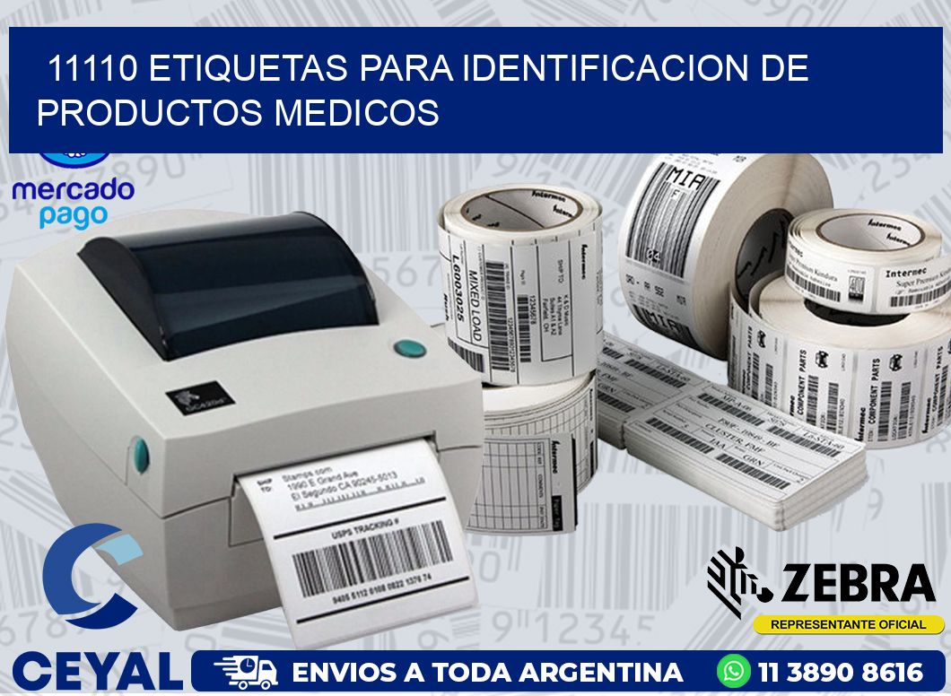 11110 ETIQUETAS PARA IDENTIFICACION DE PRODUCTOS MEDICOS