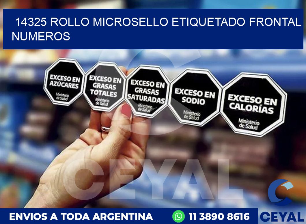 14325 ROLLO MICROSELLO ETIQUETADO FRONTAL NUMEROS