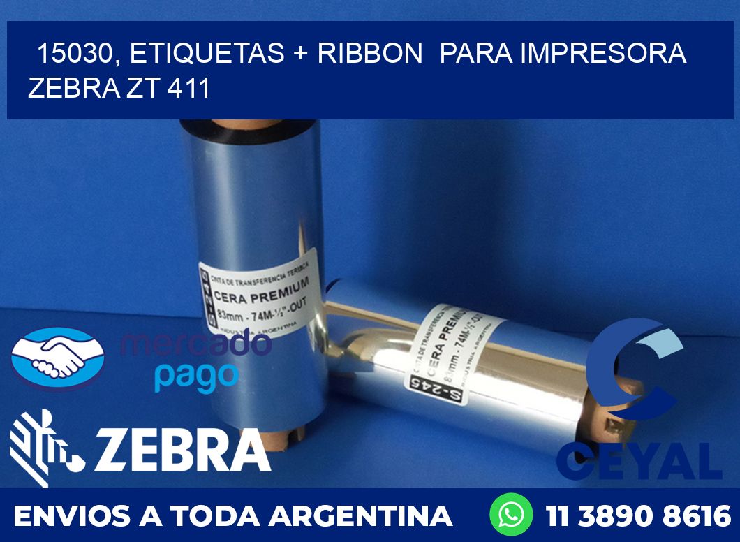 15030, etiquetas + ribbon para impresora zebra ZT 411