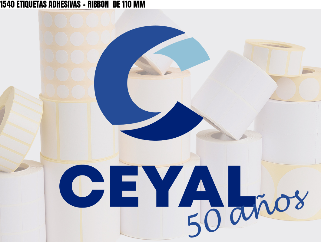 1540 ETIQUETAS ADHESIVAS + RIBBON DE 110 MM